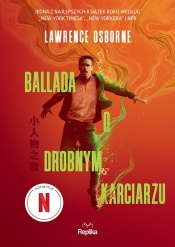 Ballada o drobnym karciarzu - Lawrence Osborne