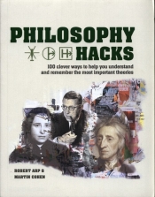 Philosophy Hacks - Robert Arp, Cohen Martin