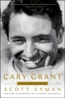 Cary Grant: A Brilliant Disguise Scott Eyman