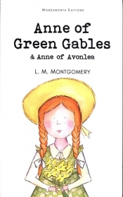 Anne Green Gables & Anne of Avonlea - Lucy Maud Montgomery