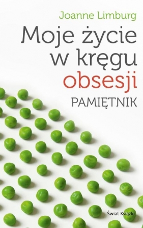 Moje życie w kręgu obsesji - Limburg Joanne