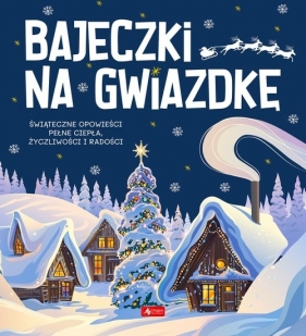 Bajeczki na gwiazdkę