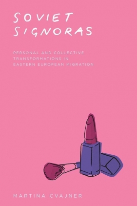 Soviet Signoras - Martina Cvajner