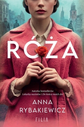 Róża - Anna Rybakiewicz