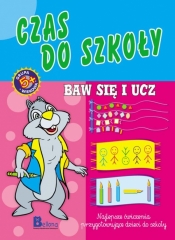 Baw się i ucz Czas do szkoły