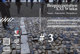 Bezpieczeństwo XXI Wieku. Szanse - Zagrożenia - Perspektywy. Aspekty bezpieczeństwa pracy