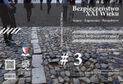 Bezpieczeństwo XXI Wieku. Szanse - Zagrożenia - Perspektywy. Aspekty bezpieczeństwa pracy