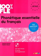 100% FLE Phonétique essentielle du français niv. A1/A2 - Livre + CD - Ripaud Delphine, Kamoun Chaneze