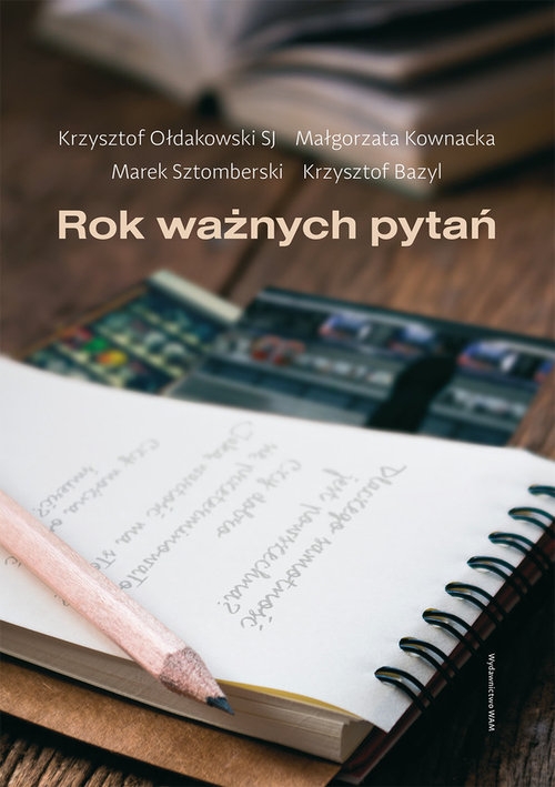 Rok ważnych pytań.