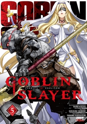 Goblin Slayer #5 - Kumo Kagyu