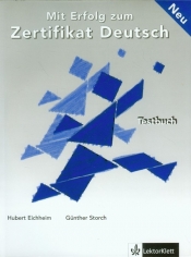Mit Erfolg zum Zertifikat Deutsch Neu Testbuch + CD - <br />