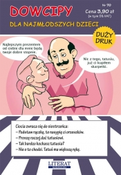 Dowcipy Nr 70 Dla najmłodszych dzieci - Przemysław Adamczewski