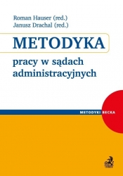 Metodyka pracy w sądach administracyjnych - <br />