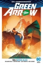 Green Arrow Tom 2 - Stephen Byrne, Juan Ferreyra, Otto Schmidt, Benjamin Percy