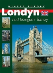 Londyn Miasta Europy - Opracowanie zbiorowe