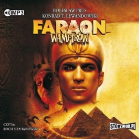 Faraon wampirów audiobook - Bolesław Prus, Konrad T. Lewandowski