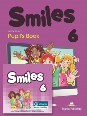 Smiles 6 PB (+ ieBook) EXPRESS PUBLISHING - Jenny Dooley