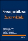 Prawo podatkowe Zarys wykładu Dowgier Rafał, Liszewski Grzegorz, Popławski Mariusz, Presnarowicz Sławomir