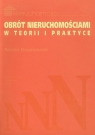 Obrót nieruchomościami w teorii i praktyce Roman Doganowski
