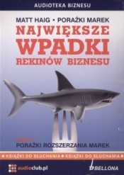 CD MP3 NAJWIĘKSZE WPADKI REKINÓW BIZNESU 2 CD CZ.1 TW - Matt Haig