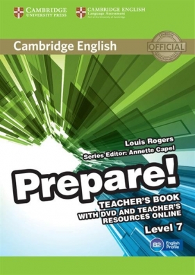 Cambridge English Prepare! 7 Teacher's Book - Rogers Louis