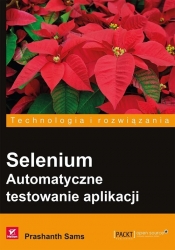 Selenium Automatyczne testowanie aplikacji - Prashanth Sams