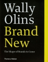 Brand New The Shape of Brands to Come Olins Wally
