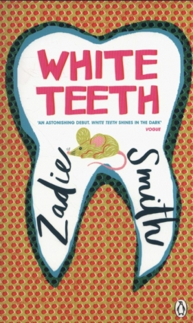 White Teeth - Smith Zadie