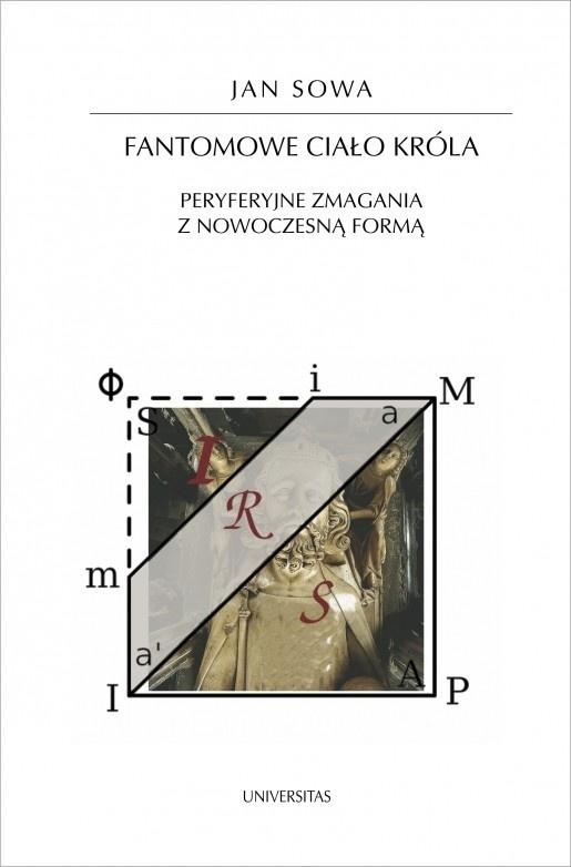 <img src='https://webimage.pl/pics/399/2/d9788324242399.jpg' style='height:440px' /> Fantomowe ciało króla. Peryferyjne zmagania...