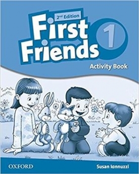 First Friends, Second Edition: 1 Activity Book - Susan Iannuzzi