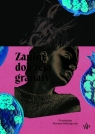 Zanim dojrzeją granaty Rene Karabasz