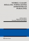 Wzorce i zasady działania współczesnej administracji publicznej