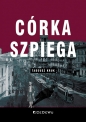 Córka szpiega - Tadeusz Kruk