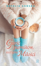 Garść pierników, szczypta miłości - Natalia Sońska
