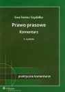 Prawo prasowe Komentarz Ferenc-Szydełko Ewa