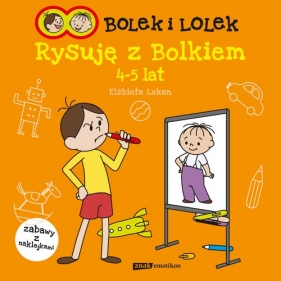 Bolek i Lolek Rysuję z Bolkiem 4-5 lat - Lekan Elżbieta<br />