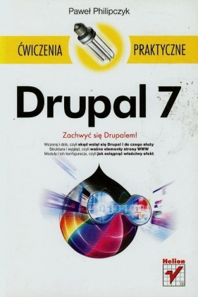 Drupal 7 Ćwiczenia praktyczne - Philipczyk Paweł