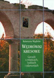 Wędrówki kresowe