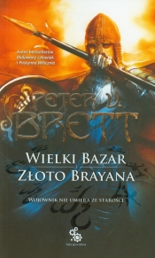 Wielki Bazar Złoto Brayana - Peter V. Brett