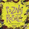  Poznaj robala