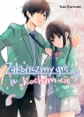 Zakończmy grę w Kocham cię. Tom 1 Yuki Domoto