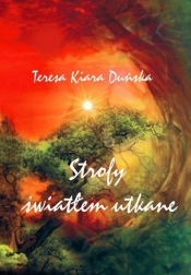 Strofy światłem utkane