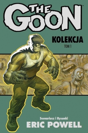 The Goon Kolekcja Tom 1 - Eric Powell