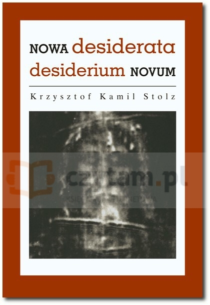 Nowa Desiderata. Desiderium Novum