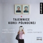 Tajemnice Korei Północnej - Daniel Tudor, James Pearson