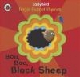 Baa, Baa, Black Sheep: A Ladybird Finger Puppet Book