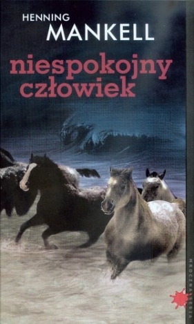 Niespokojny człowiek - Henning Mankell