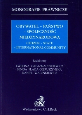 Obywatel - państwo - społeczność międzynarodowa - <br />