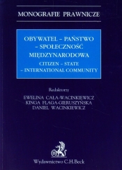Obywatel - państwo - społeczność międzynarodowa - <br />