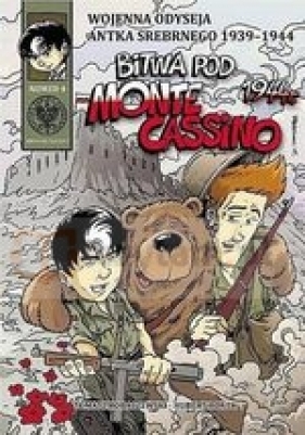 Wojenna odyseja Antka Srebrnego 1939-1944 z4 Bitwa pod Monte Cassino 1944 r. - Tomasz Robaczewski, Hubert Ronek